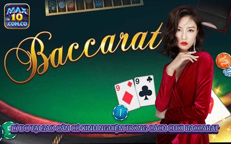 Cách chơi Baccarat 
